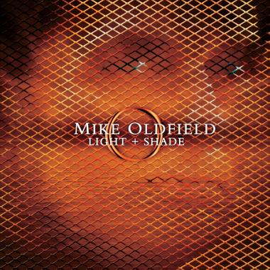 Mike Oldfield -  Light and Shade